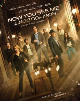 Now You See Me: Now You Don’t