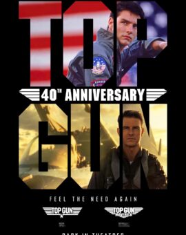 Top Gun 40th Anniversary